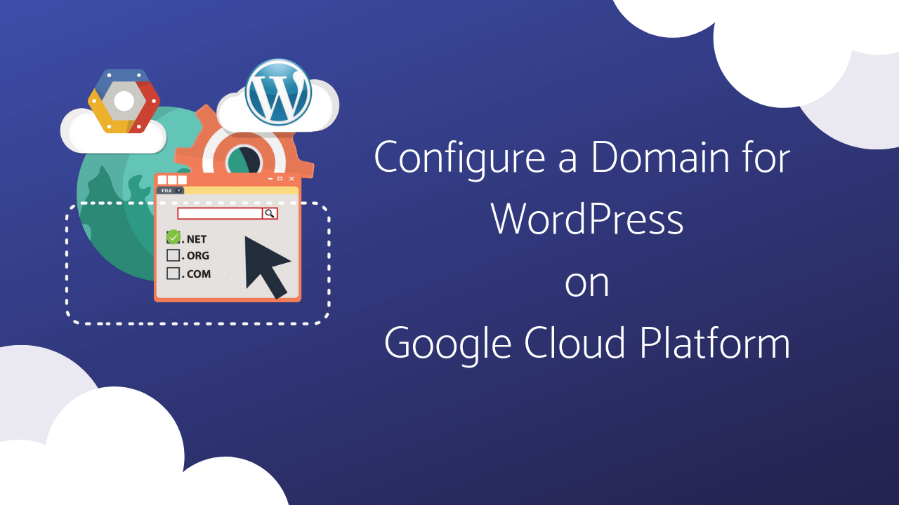 How to Configure a Domain for WordPress on Google Cloud Platform 1